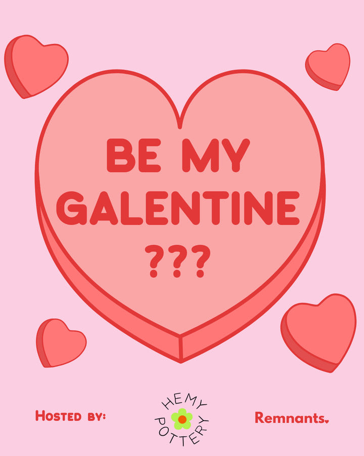 Be My Galentine