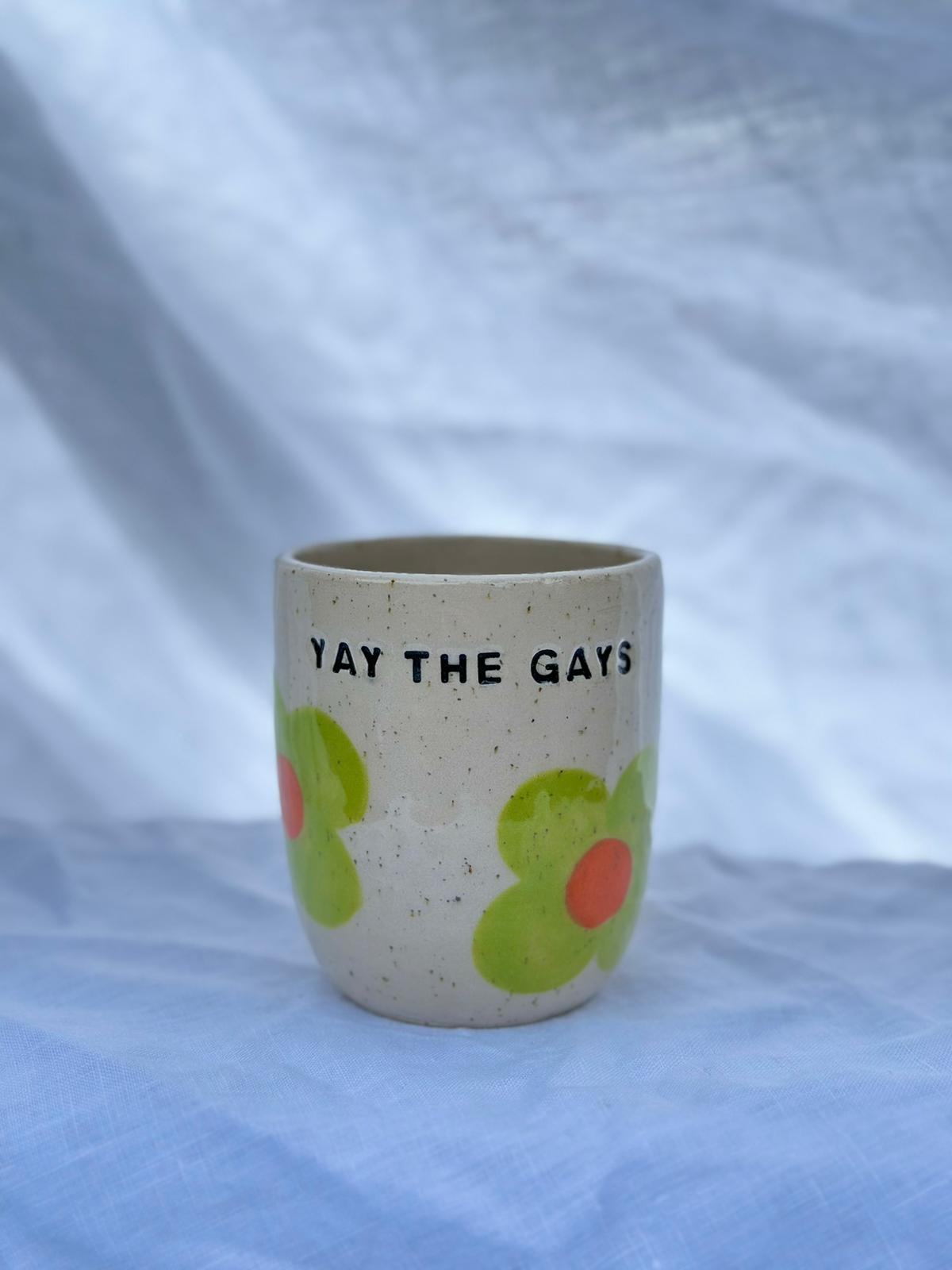 "Yay The Gays" Flower Tumbler